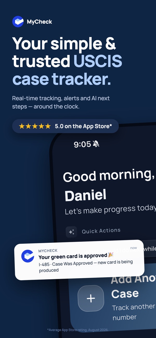 MyCheck app: USCIS case tracker with real-time status and next steps