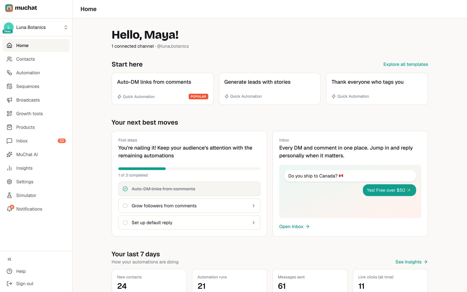 MuChat home dashboard with next steps and the last 7 days of activity